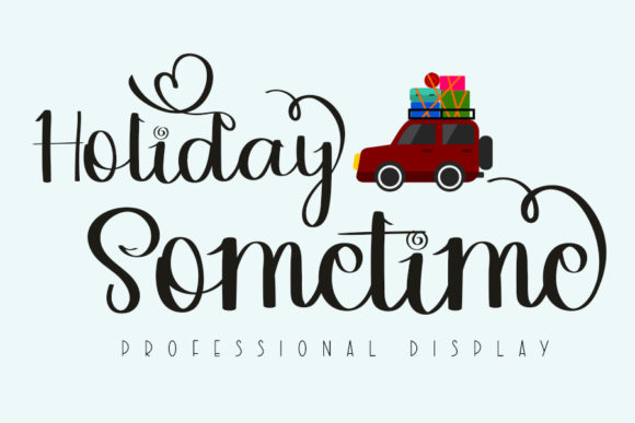 Holiday Sometime Font Review