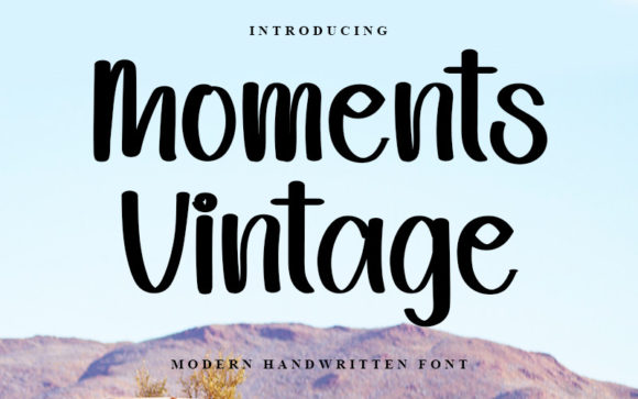 Moments Vintage Font Review